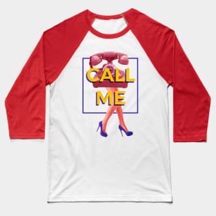 Call Me Baseball T-Shirt